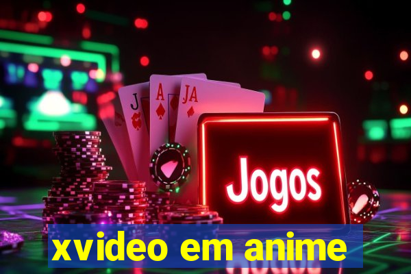 xvideo em anime